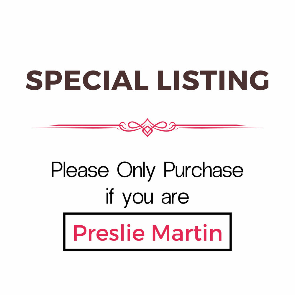 Special Listing for Preslie Martin